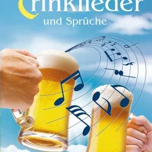 Buch Trinklieder und Sprüche Solange Der Vorrat Reicht