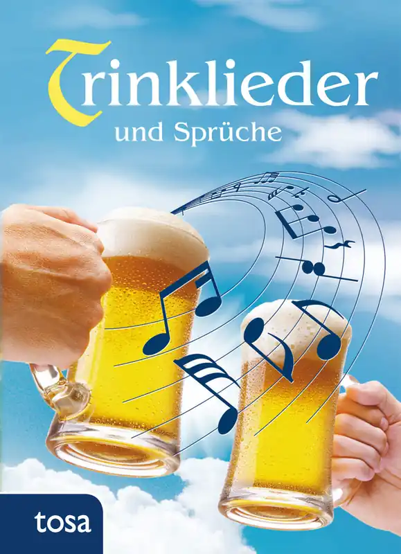 Buch Trinklieder und Sprüche Solange Der Vorrat Reicht