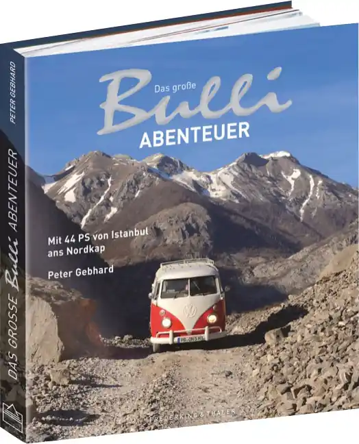 Peter Gebhard - Das große Bulli Abenteuer Preis Gesenkt