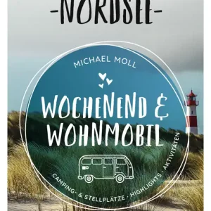 Günstig Michael Moll - Wochenend und Wohnmobil - Nordsee