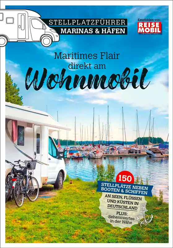 Stellplatzführer Marinas & Häfen 2026 rund 150 Stellplätze in Deutschland Rabatt