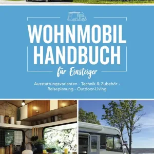 Direkt Vom Hersteller Bruckmann Wohnmobil Handbuch für Einsteiger