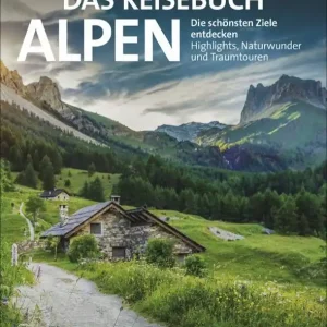 Preisreduziert Bruckmann Das Reisebuch Alpen