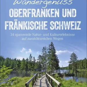 Bruckmann Wandergenuss Oberfranken und Fränkische Schweiz Buch Super-Preis