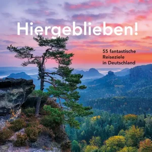 ADAC HOLIDAY Reisebuch Hiergeblieben! – 55 fantastische Reiseziele in Deutschland Rabatt