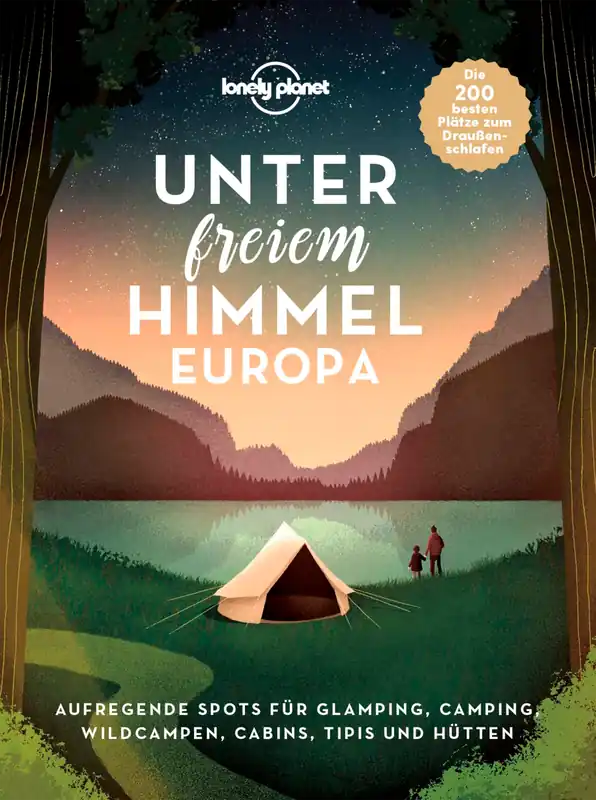 Günstig MairDumont Unter freiem Himmel Aufregende Spots für Glamping, Camping, Wildcampen, Cabins, Tipis und Hütten Buch