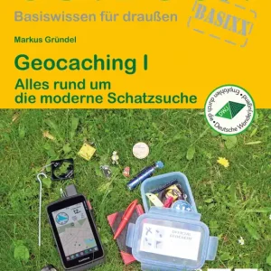 Conrad Stein Verlag Geocaching Outdoor Handbuch Band 203 Letzte Chance