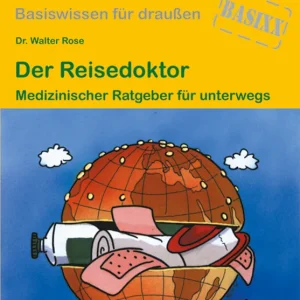 Neuheit Conrad Stein Verlag Der Reisedoktor OutdoorHandbuch Band 108