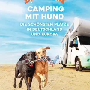 Mega-Angebot Yes we camp! Camping mit Hund