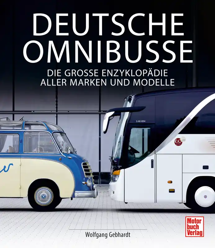 Paul Pietsch Verlage Deutsche Omnibusse Die Große Enzyklopädie aller Marken und Modelle Schnäppchen