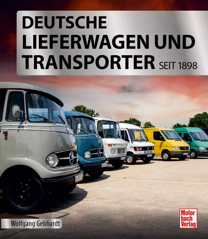Geprüft Paul Pietsch Verlage Deutsche Lieferwagen und Transporter seit 1898