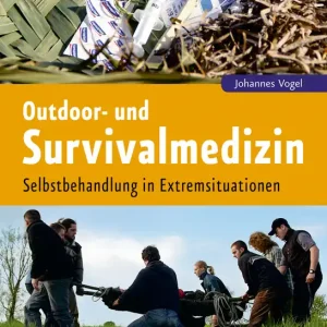 Billig Paul Pietsch Verlage Outdoor- und Survivalmedizin Selbstbehandlung in Extremsituationen