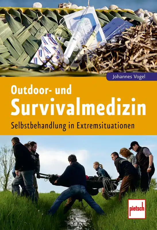 Billig Paul Pietsch Verlage Outdoor- und Survivalmedizin Selbstbehandlung in Extremsituationen