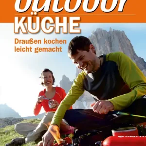 Zertifiziert Paul Pietsch Verlage Outdoor Küche Draußen kochen leicht gemacht