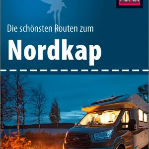 Top-Preis Reise Know-How Wohnmobil-Tourguide Nordkap - Die schönsten Routen durch Norwegen, Schweden und Finnland