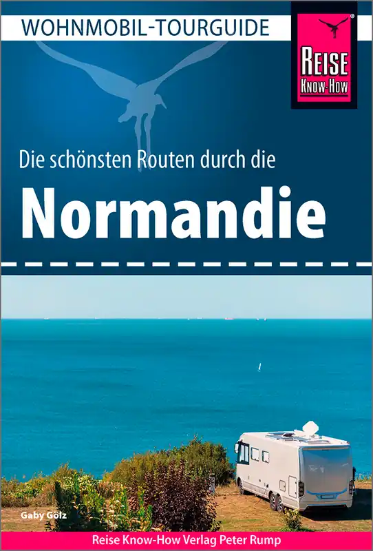 Finale Aktion Reise Know-How Wohnmobil-Tourguide Normandie