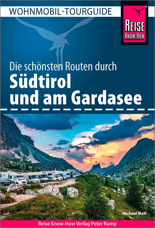 Reise Know-How Wohnmobil-Tourguide Südtirol und Gardasee Bestpreis