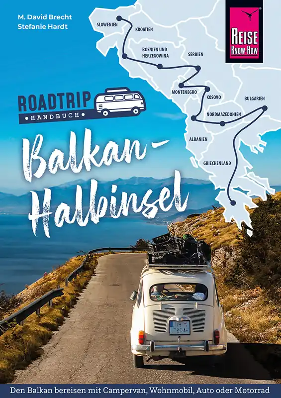 Reise Know-How Roadtrip Handbuch Balkan-Halbinsel Markenprodukt