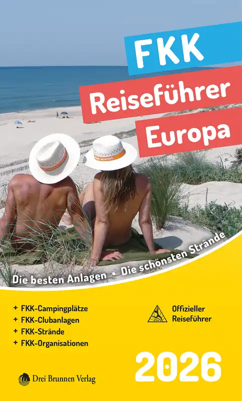 FKK Reiseführer Europa 2026 Buch 500 Campingplätze Clubanlagen und Strände deutsch Direkt Vom Hersteller