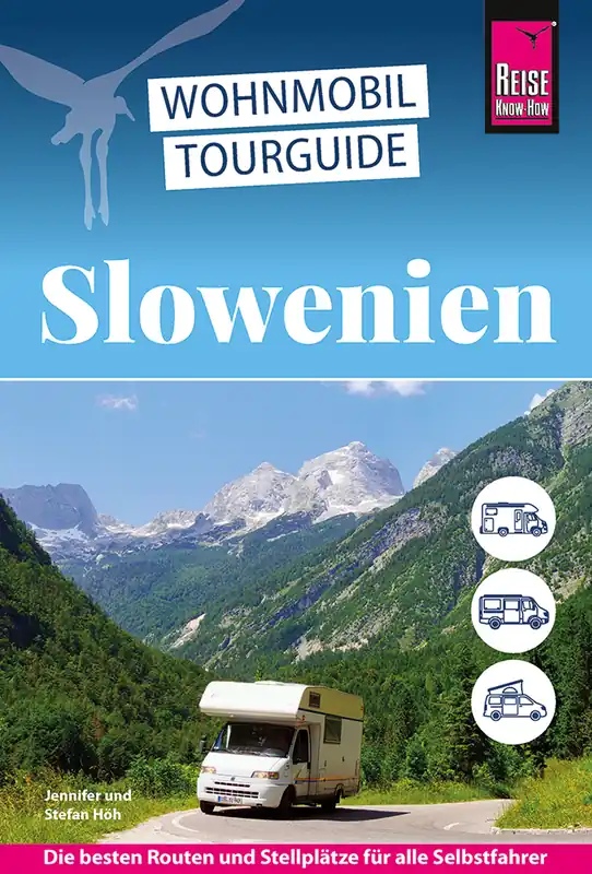 Wohnmobil Tourguide Slowenien deutsch Neue Kollektion