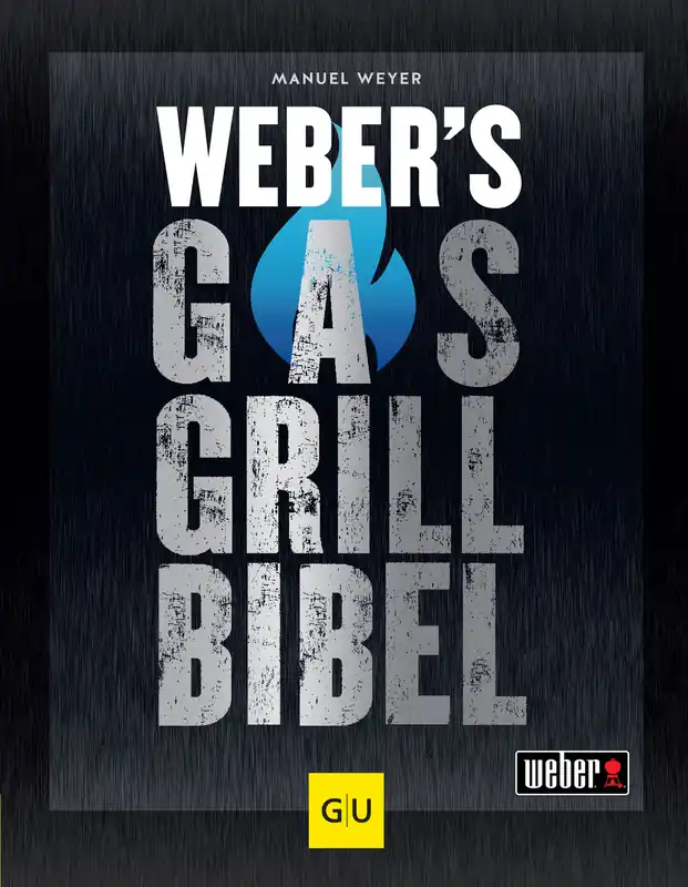 WEBER Grillbuch Weber‘s Gasgrillbibel Top-Preis