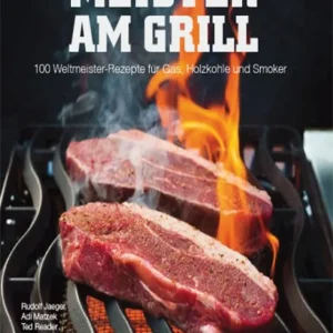 NAPOLEON Grillbuch "Meister am Grill" 100 Rezepte für Gas, Holzkohle und Smoker Günstig