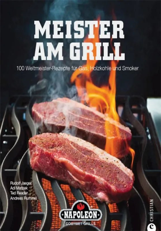NAPOLEON Grillbuch "Meister am Grill" 100 Rezepte für Gas, Holzkohle und Smoker Günstig