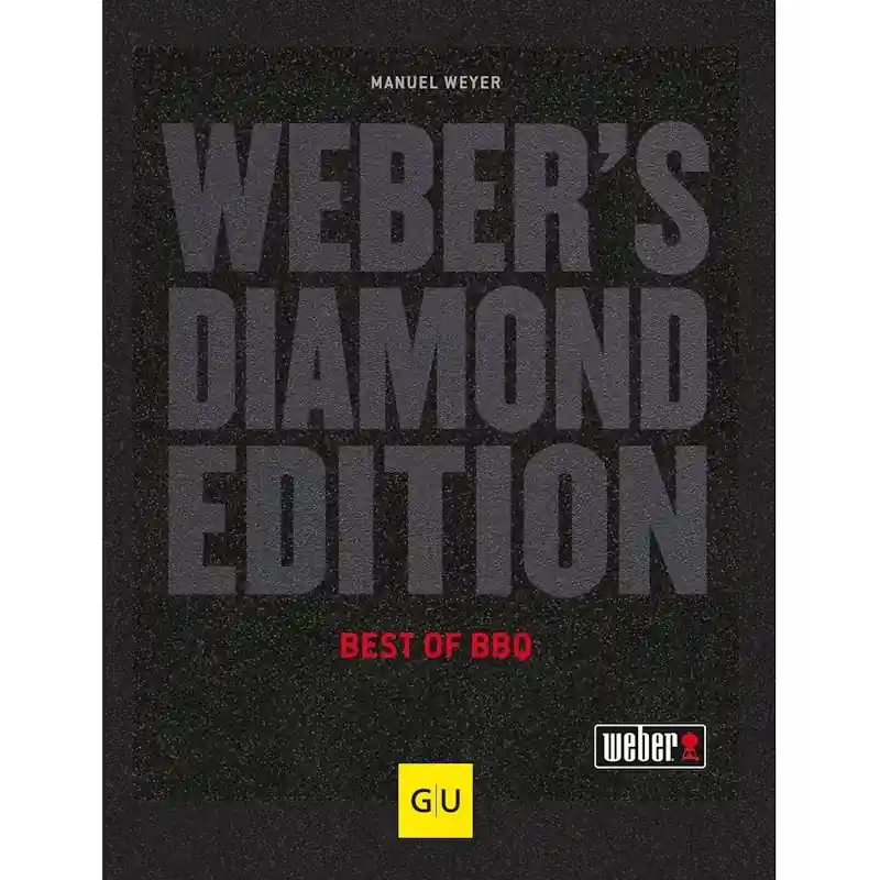WEBER Weber‘s Diamond Edition BBQ Buch von Manuel Weyer Solange Der Vorrat Reicht