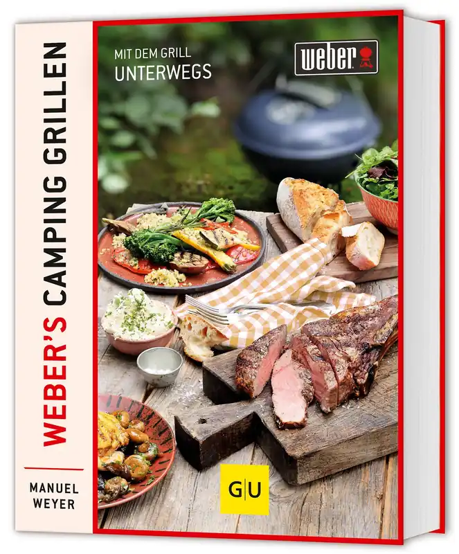 WEBER Grillbuch Camping Grillen Nur Für Kurze Zeit