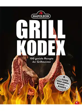 Napoleon Grillbuch Der Napoleon Grill Kodex Sonderangebot